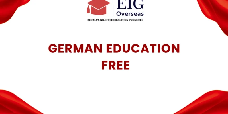 German Education Free for Indian students - EIG Overseas