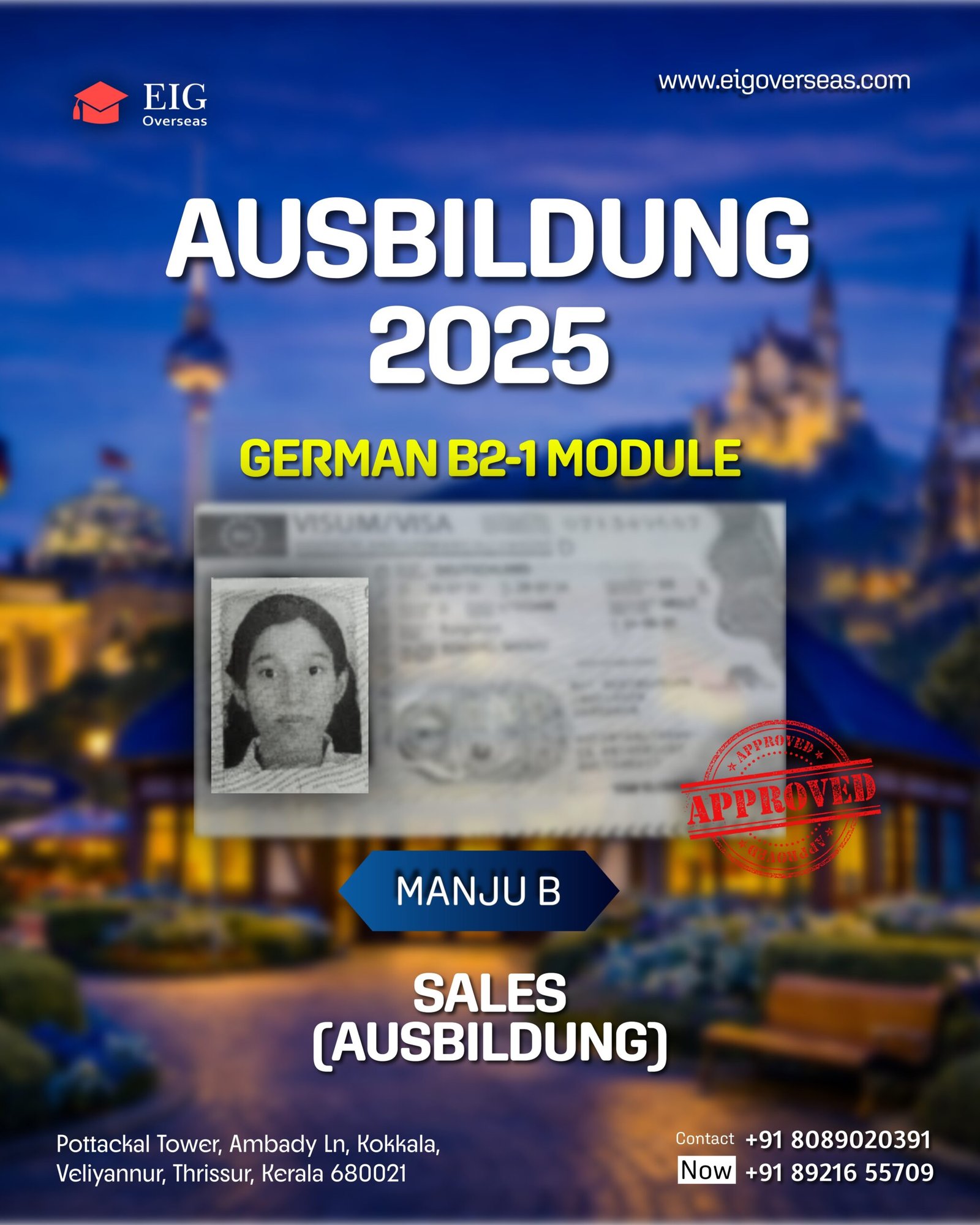 Manju B — EIG student visa approval